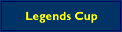 Legends Cup