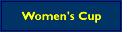 Women's Cup