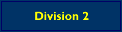 Division 2