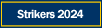 Strikers 2024